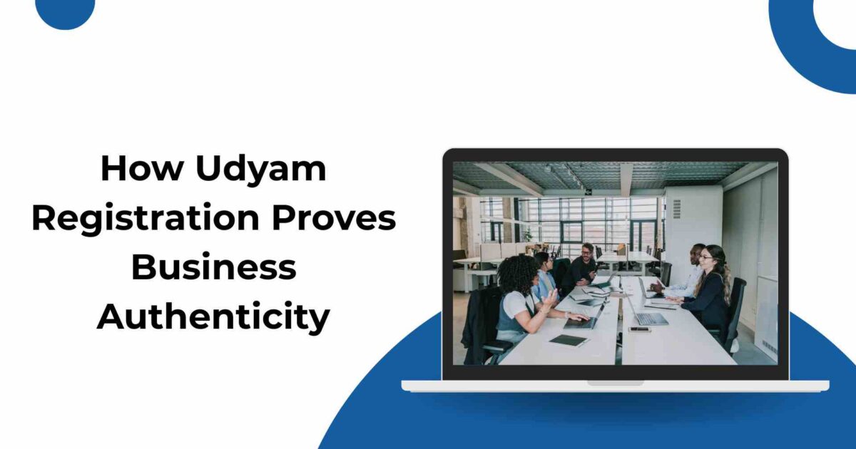 How Udyam Registration Proves Business Authenticity