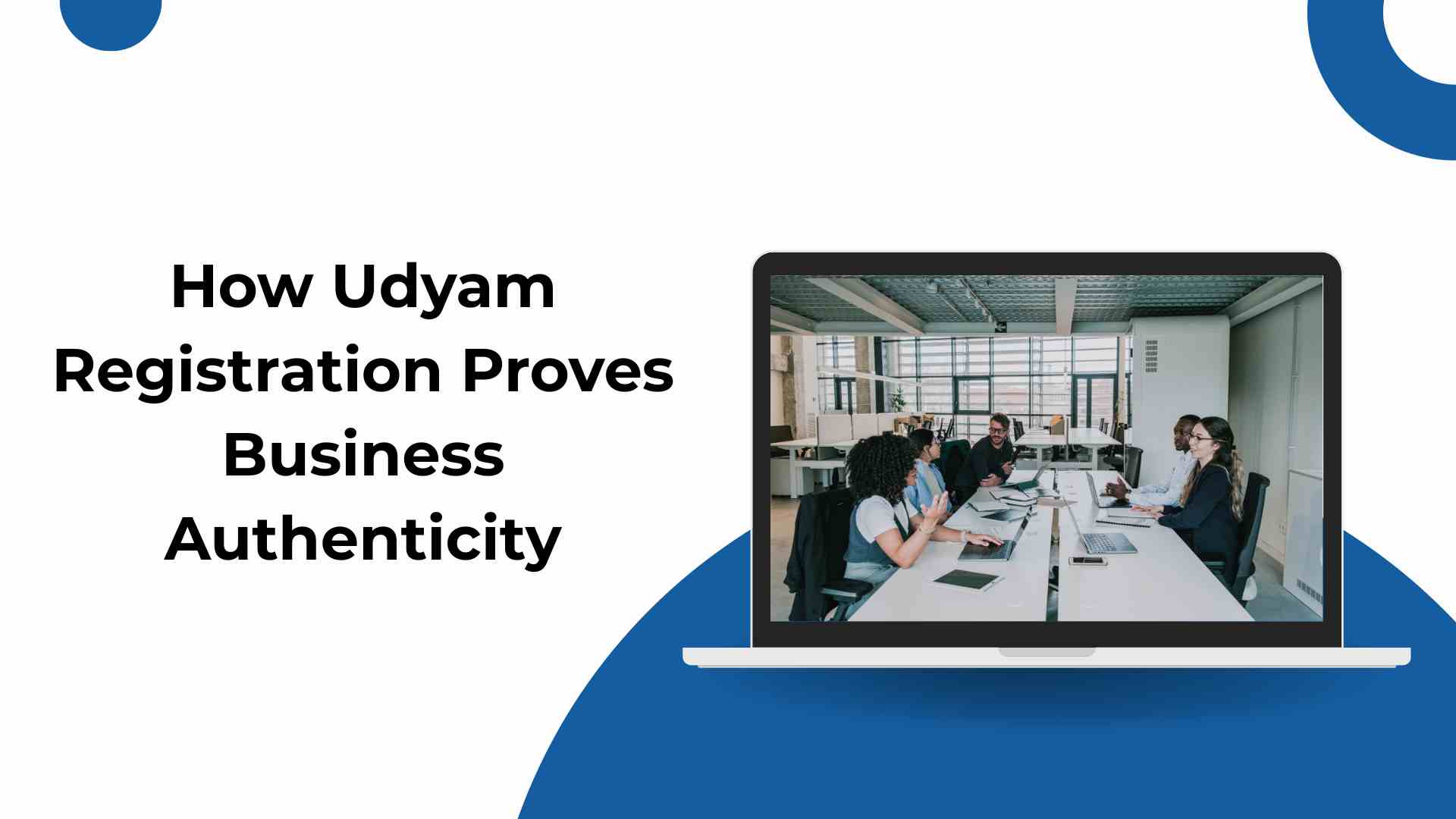 How Udyam Registration Proves Business Authenticity